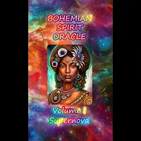 Bohemian Spirit Oracle Volume1 Supernova